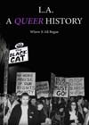 L.A. A Queer History (2016).jpg